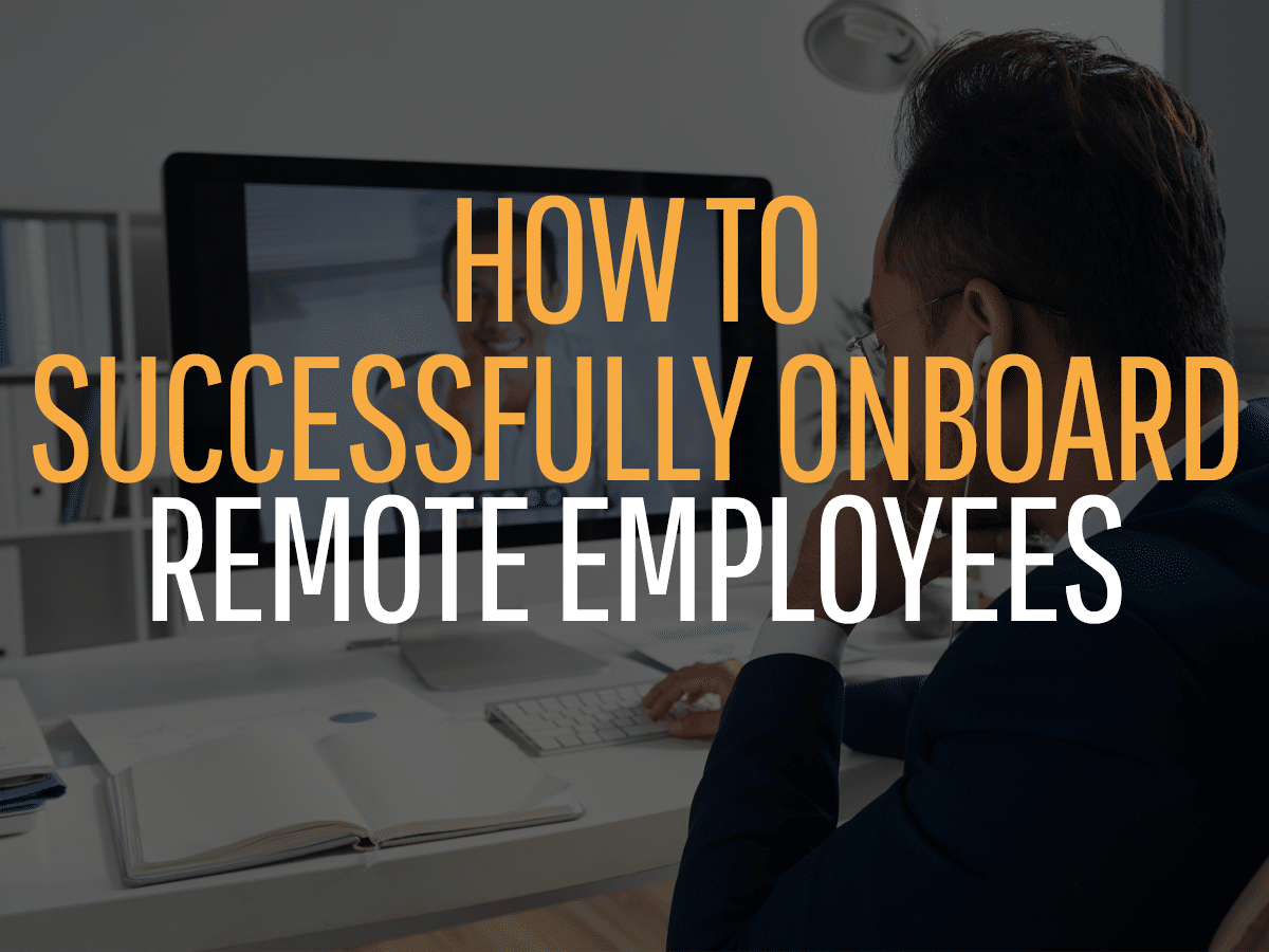 how to successfully onboard remote employees