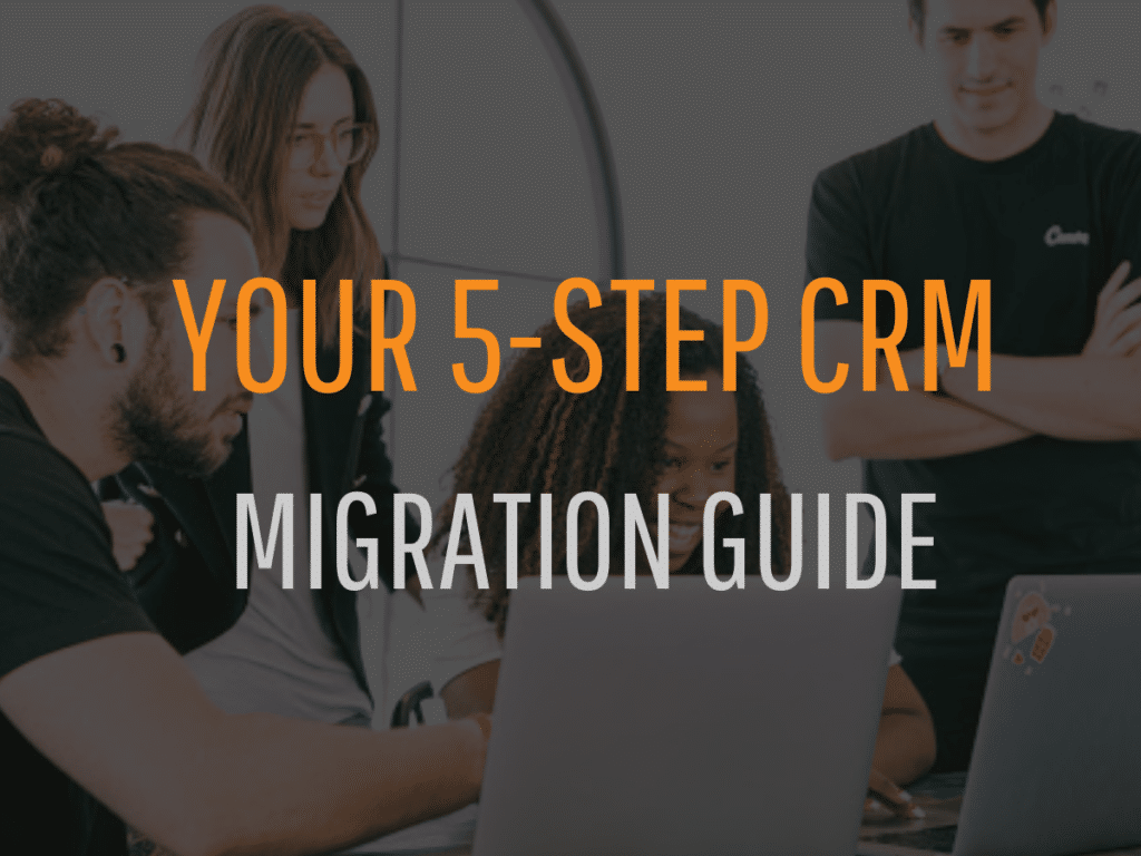your 5-Step CRM Migration Guide